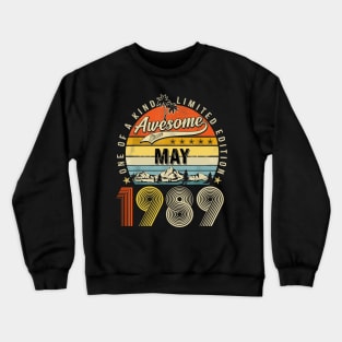 Awesome Since May 1989 Vintage 34th Birthday Crewneck Sweatshirt